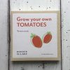 grow your own tomatoes seed